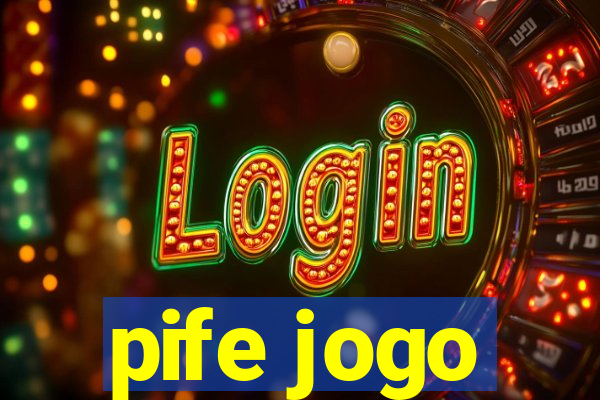 pife jogo